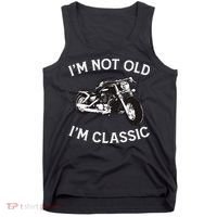 I'm Not Old I'm Classic Funny Motorcycle Graphic Tank Top thumb 0