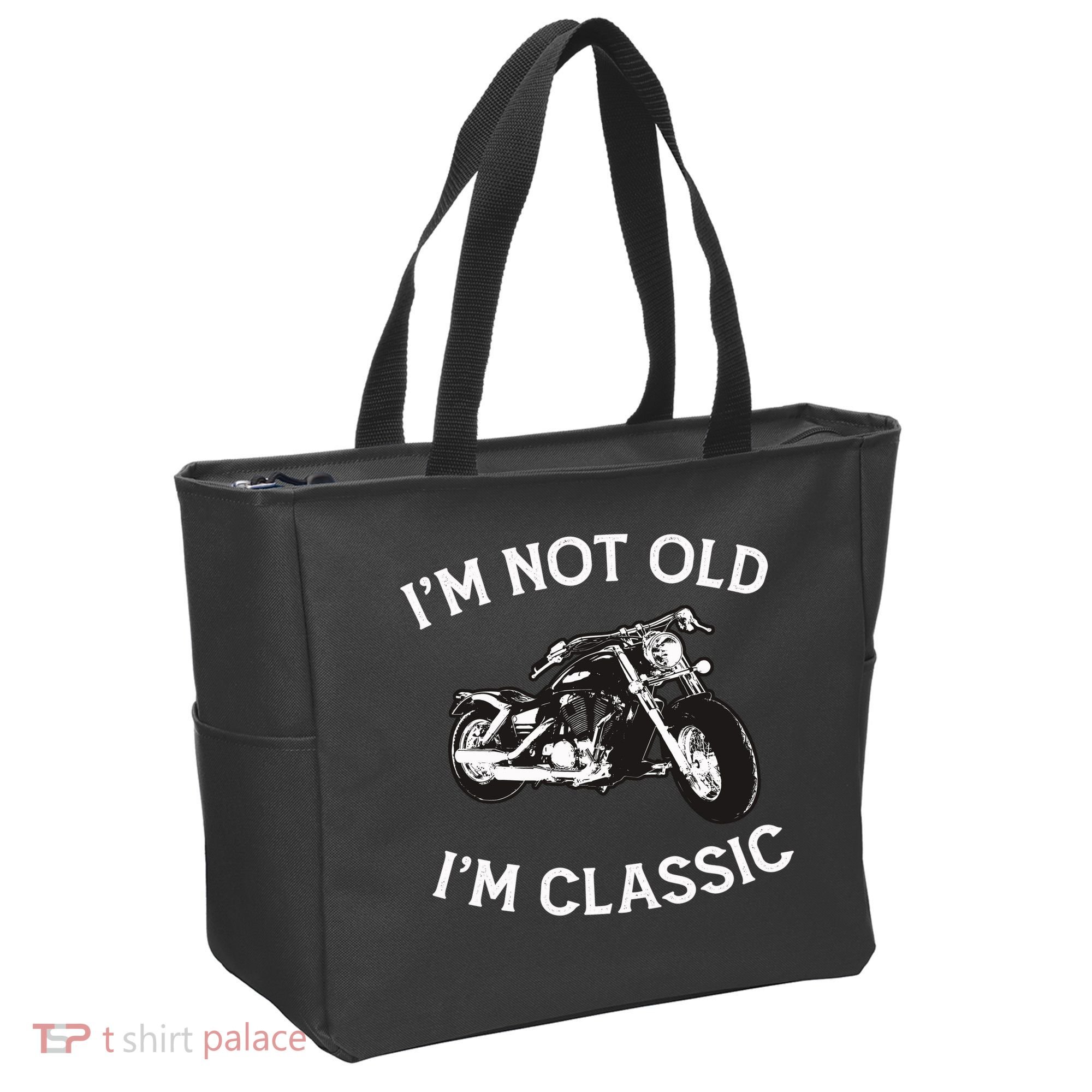 I'm Not Old I'm Classic Funny Motorcycle Graphic Tote Bag