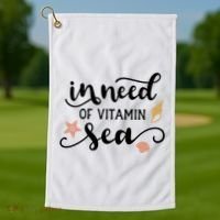 In Need Of Vitamin Sea Golf Towel thumb 1