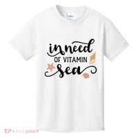 In Need Of Vitamin Sea Kids T-Shirt thumb 0