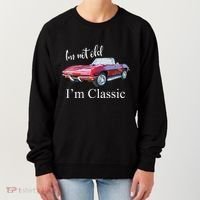 I'm Not Old I'm Classic Retro Muscle Car Cool Birthday Women's Sweatshirt thumb 0