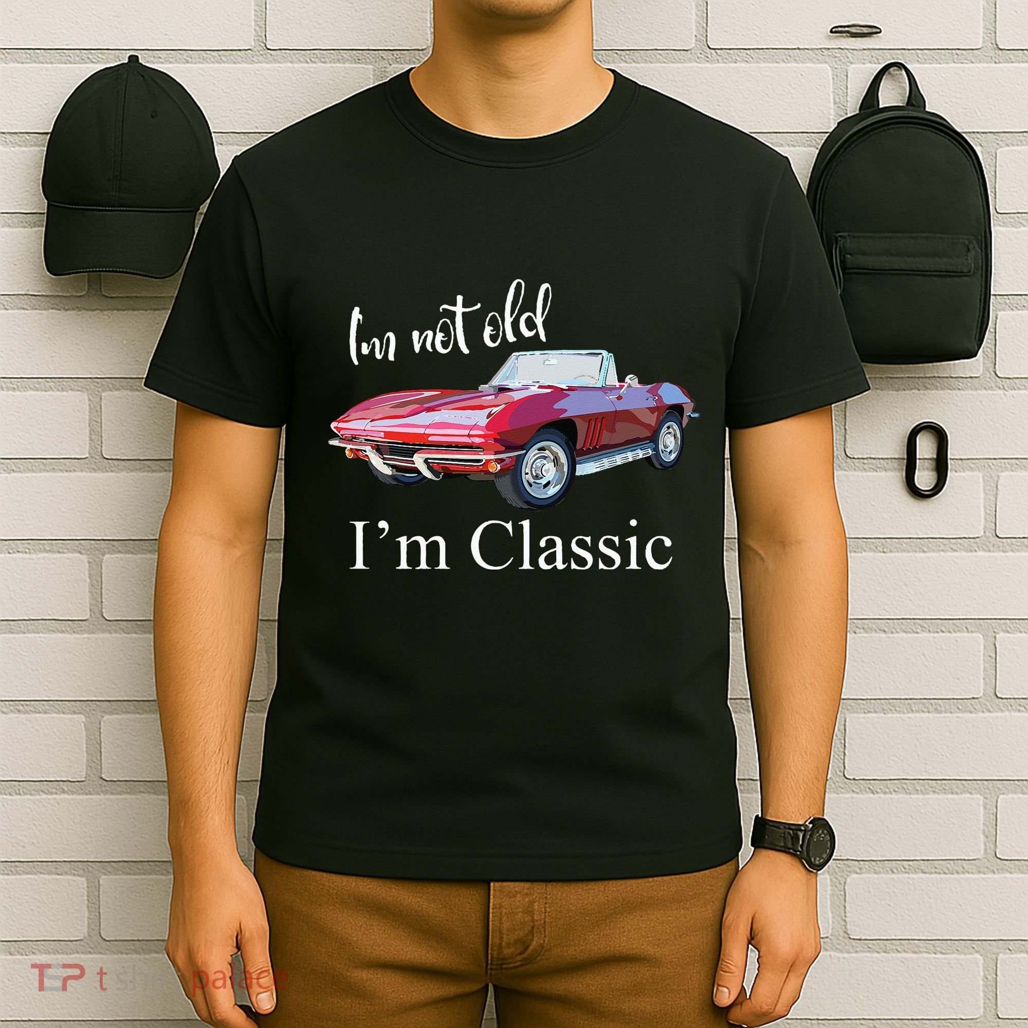 I'm Not Old I'm Classic Retro Muscle Car Cool Birthday T-Shirt