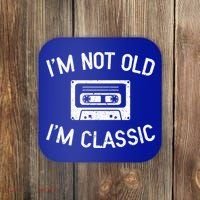 I'm Not Old I'm Classic Funny Birthday Retro Cassette Tape Funny Gift Coaster thumb 0