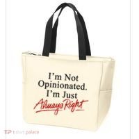 I’M Not Opinionated I’M Just Always Right Tote Bag thumb 3