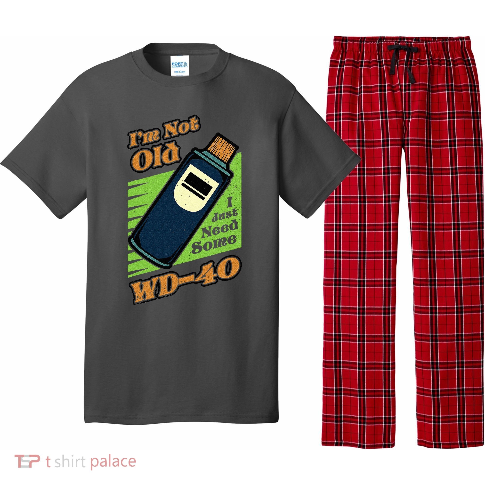 Im Not Old I Just Need Some WD40 Funny Mom Dad Pajama Set