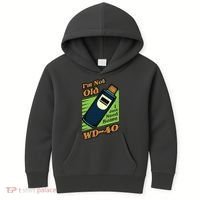 Im Not Old I Just Need Some WD40 Funny Mom Dad Kids Hoodie thumb 0