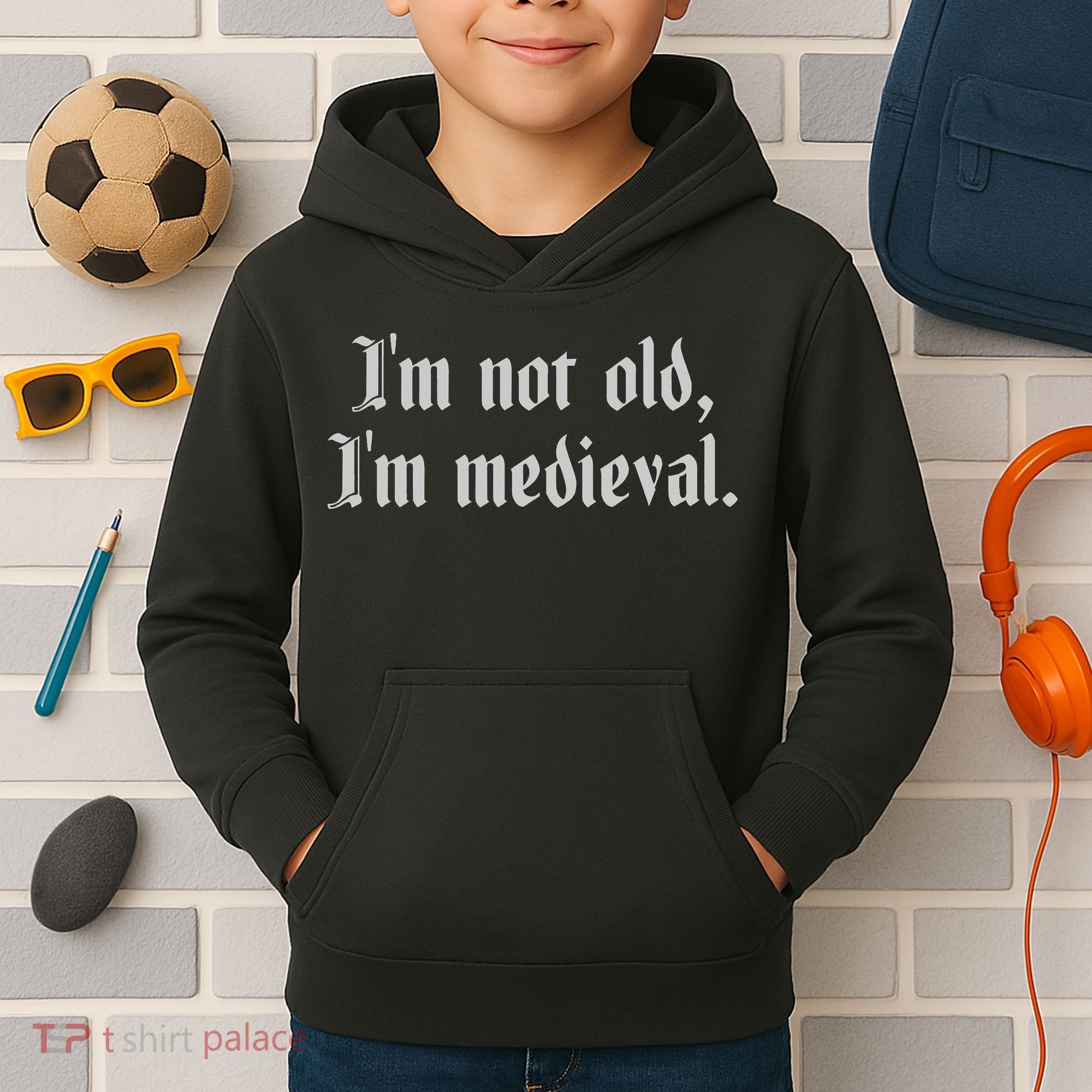 I'm Not Old I'm Medieval Joust Medieval Jousting Ren Faire Kids Hoodie