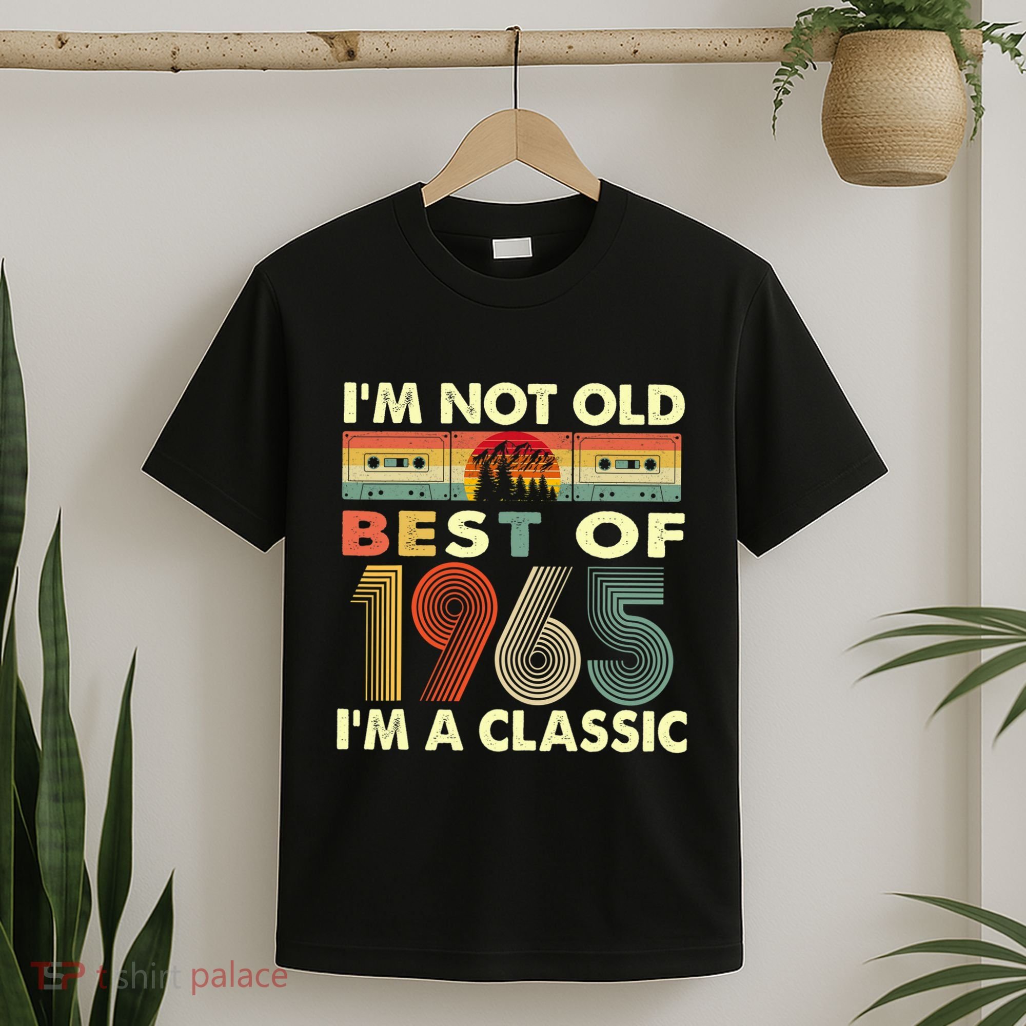 I'm Not Old I'm A Classic Vintage 1965 57th Birthday Gifts T-Shirt