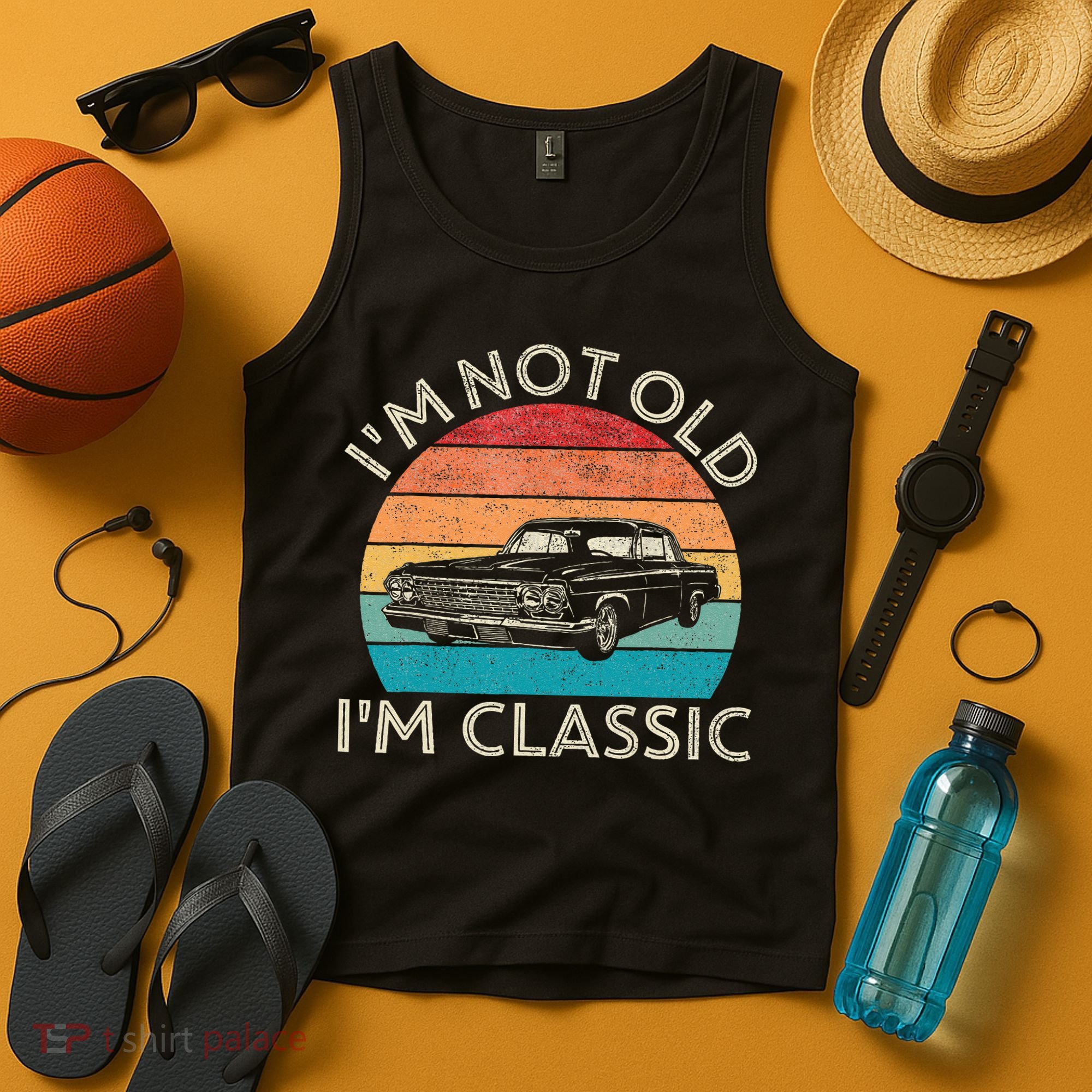 Im Not Old Im Classic Car Birthday Men S Dad Fathers Tank Top