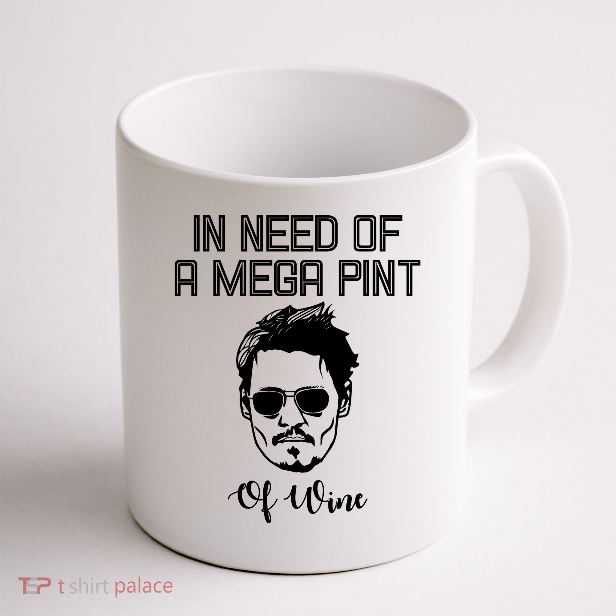 In Need Of A Mega Pint Of Wine Funny Coffee Mug