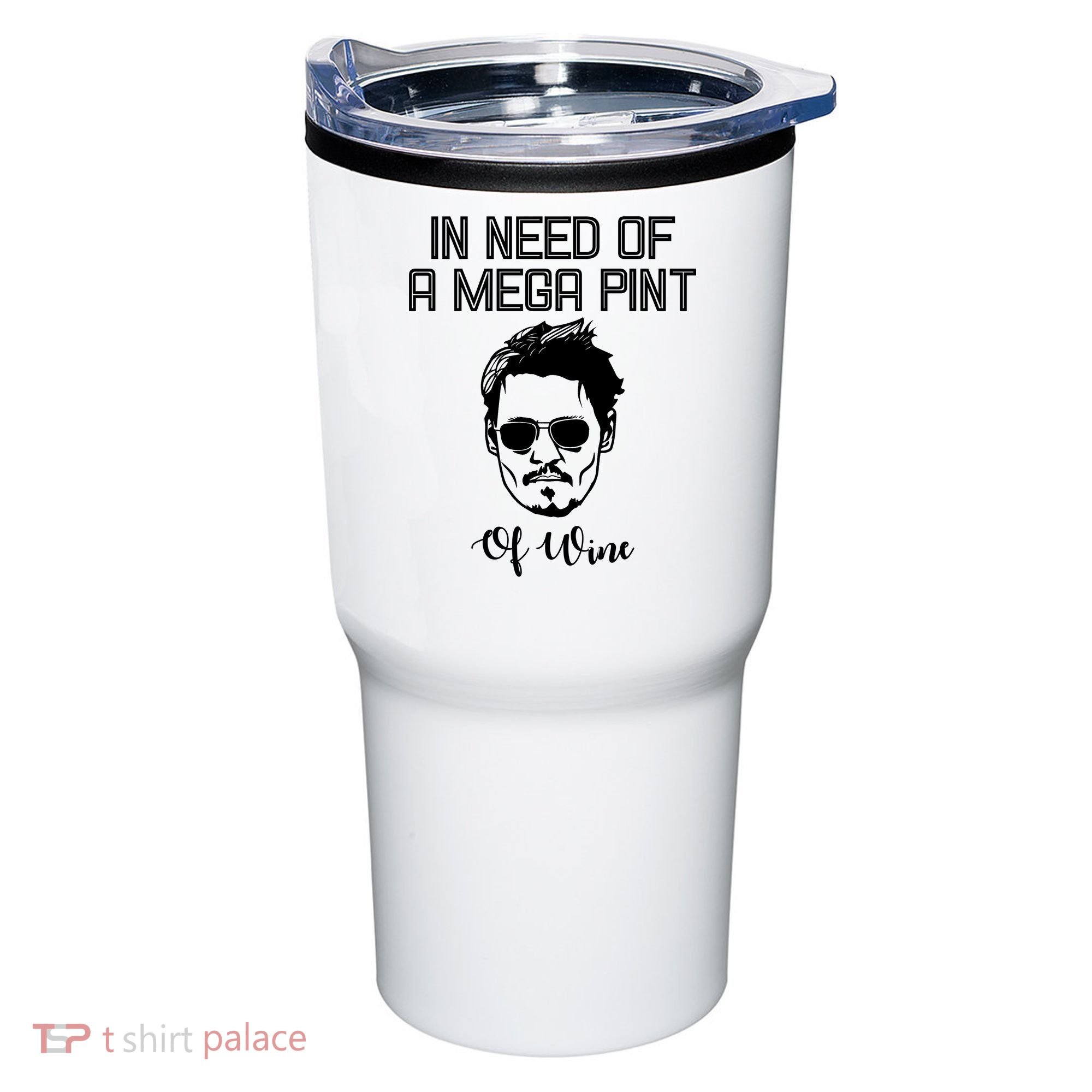 In Need Of A Mega Pint Of Wine Funny Tumbler