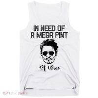 In Need Of A Mega Pint Of Wine Funny Tank Top thumb 0