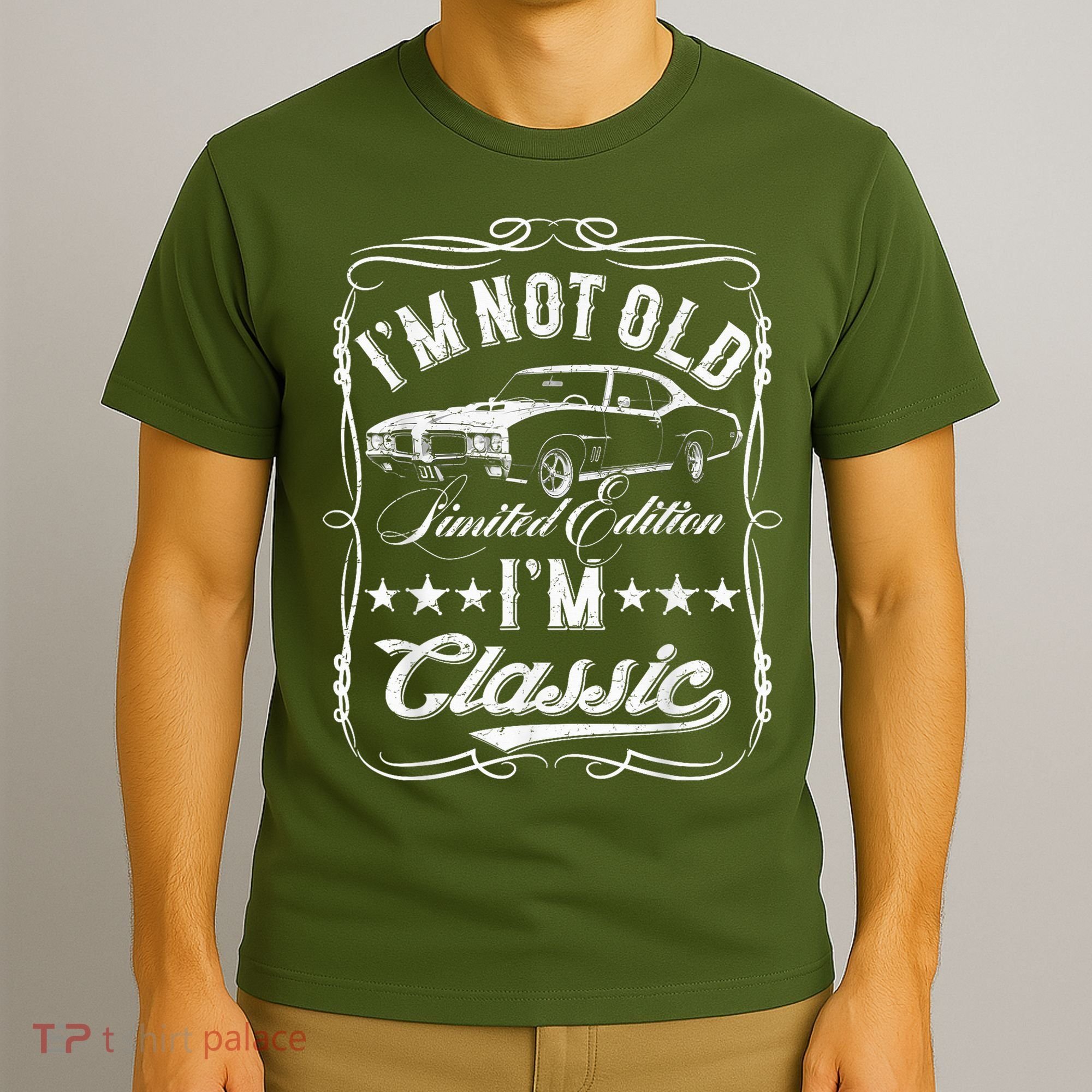 I'M Not Old I'M Classic Car Vintage S & Cars T-Shirt