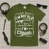 I'M Not Old I'M Classic Car Vintage S & Cars T-Shirt thumb 5