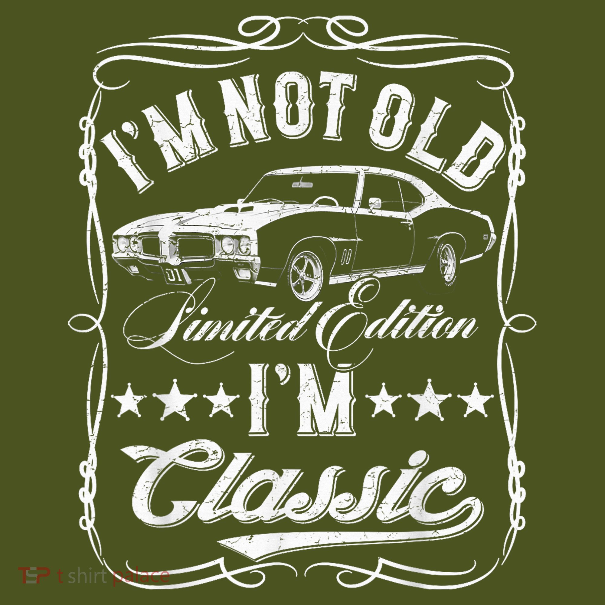 I'M Not Old I'M Classic Car Vintage S & Cars T-Shirt