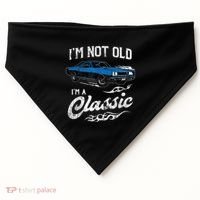 I'm Not Old I'm Classic Funny 60s Muscle Car Lover Gift USA-Made Doggie Bandana thumb 0