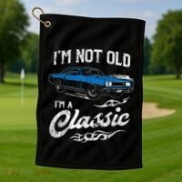 I'm Not Old I'm Classic Funny 60s Muscle Car Lover Gift Golf Towel thumb 1
