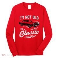 IM Not Old IM Classic Funny 60s Muscle Car Lover Gift Long Sleeve Shirt thumb 0
