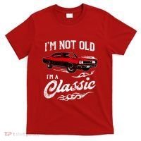 IM Not Old IM Classic Funny 60s Muscle Car Lover Gift T-Shirt thumb 0