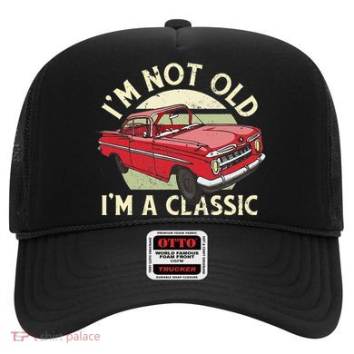 Im Not Old Im A Classic Car Men Dad Grandpa Hat