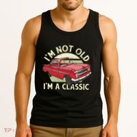 Im Not Old Im A Classic Car Men Dad Grandpa Tank Top thumb 3