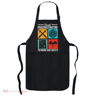 IM Not Procrastinating IM Doing Side Quests For Rpg Gamers Apron