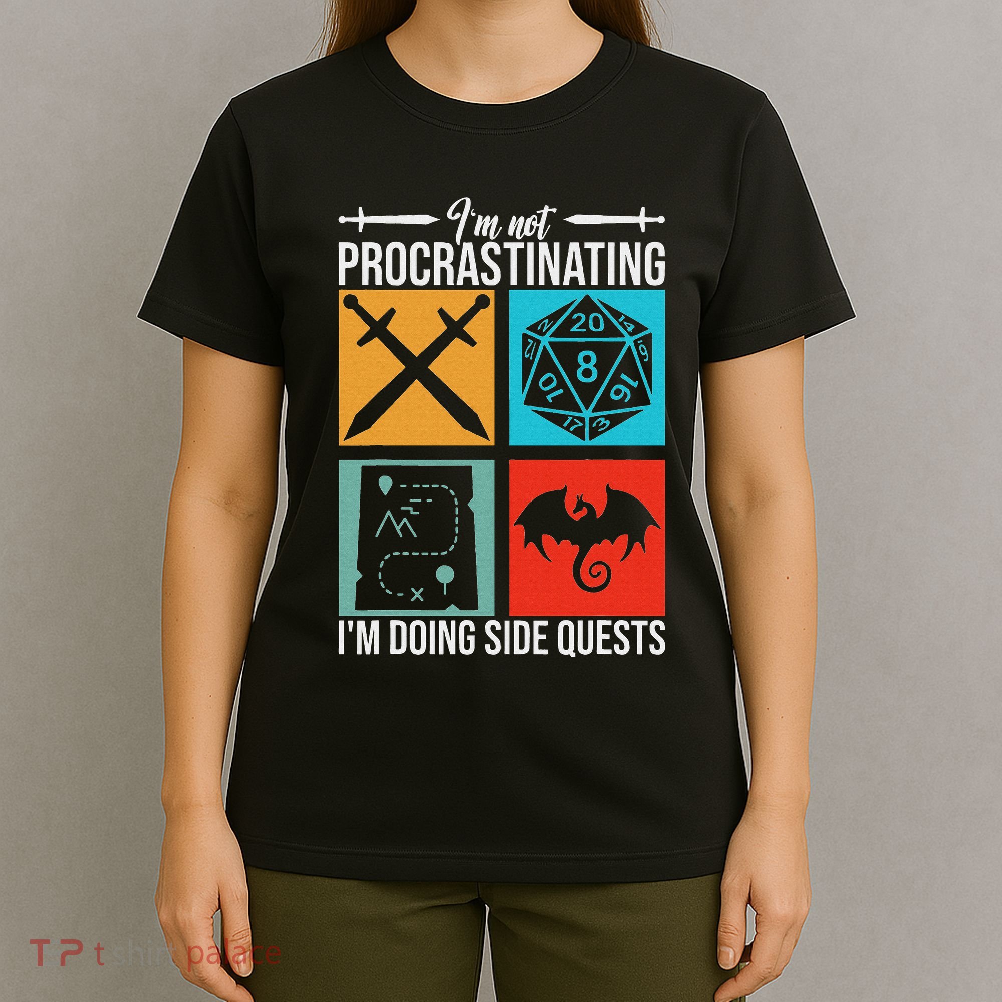 IM Not Procrastinating IM Doing Side Quests For Rpg Gamers T-Shirt