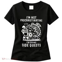 IM Not Procrastinating IM Doing Side Quests Women's T-Shirt thumb 0