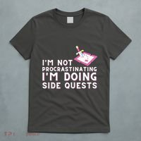 Im Not Procrastinating Im Doing Side Quests Gamer Gaming T-Shirt thumb 5