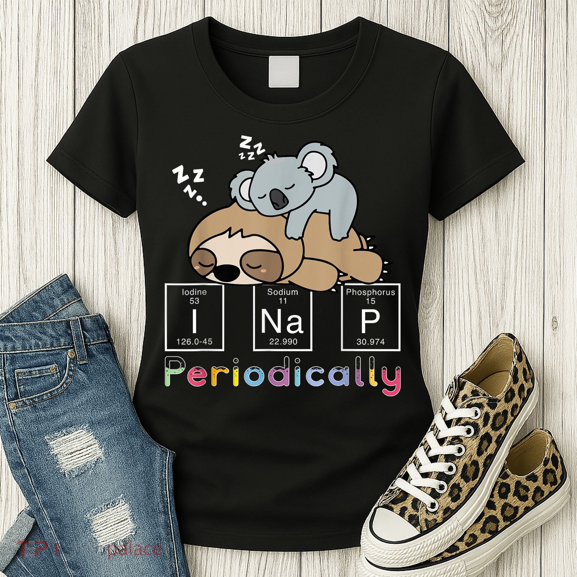 I Nap Periodically Funny Science Sloth Lover Koala Mama Bear Women's T-Shirt