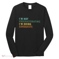 IM Not Procrastinating IM Doing Sidequests Gamer Dad Long Sleeve Shirt thumb 0