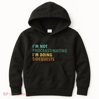 IM Not Procrastinating IM Doing Sidequests Gamer Dad Kids Hoodie thumb 0