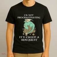 IM Not Procrastinating ItS Called A Side Quest T-Shirt thumb 3