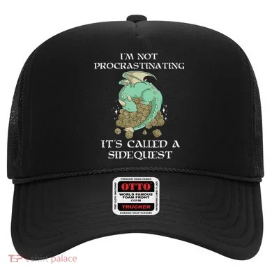 IM Not Procrastinating ItS Called A Side Quest Hat