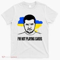 I;M Not Playing Cards Zelensky Ukrainian Flag T-Shirt thumb 0