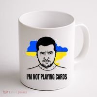 I;M Not Playing Cards Zelensky Ukrainian Flag Coffee Mug thumb 1