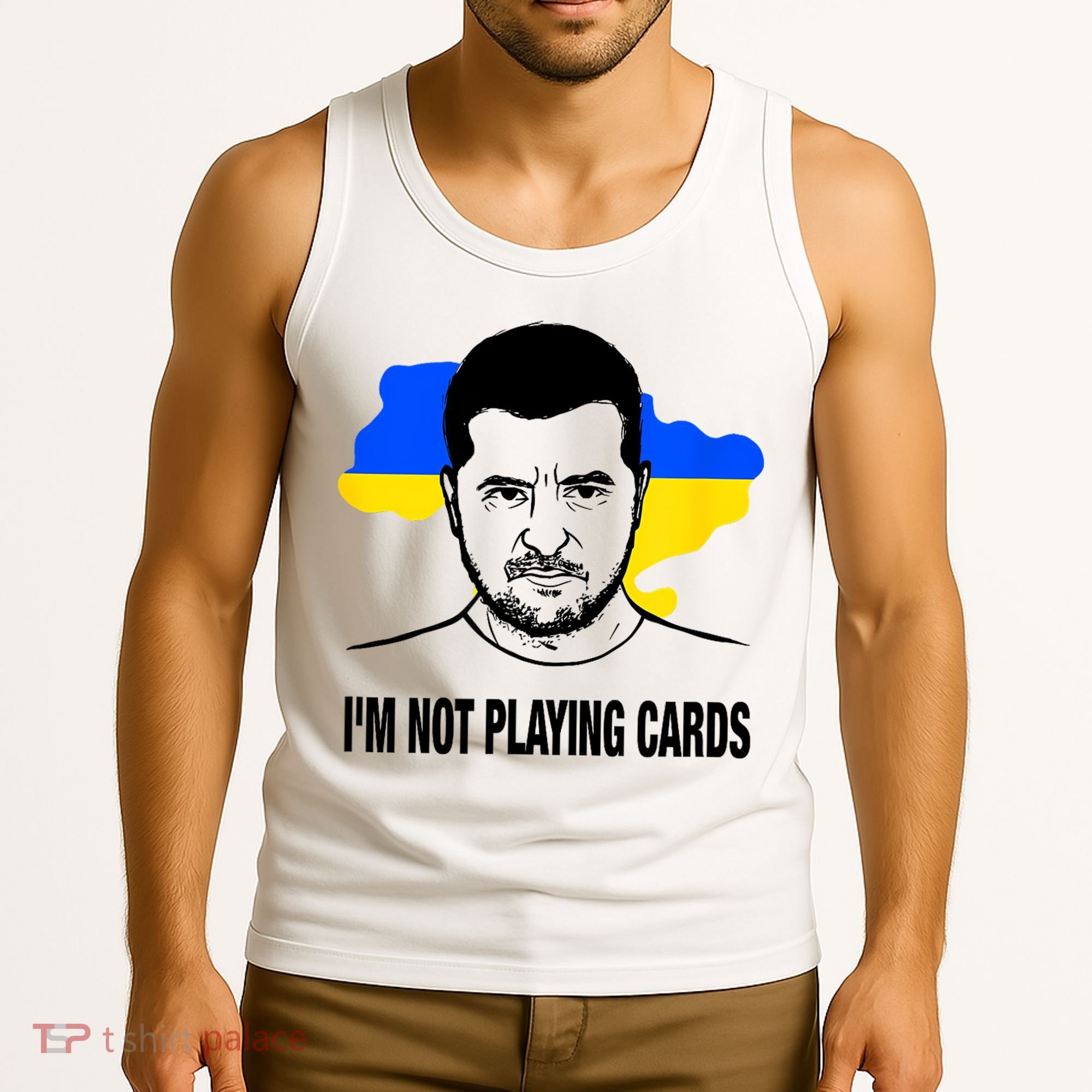 I;M Not Playing Cards Zelensky Ukrainian Flag Tank Top