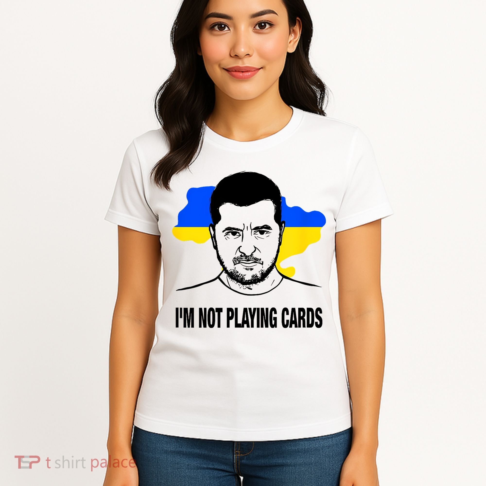 I;M Not Playing Cards Zelensky Ukrainian Flag Women's T-Shirt