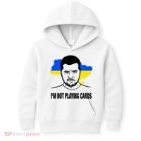 I;M Not Playing Cards Zelensky Ukrainian Flag Kids Hoodie thumb 0