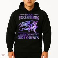 I'm Not Procrastinating I'm Doing Side Quests Dragons Master  Hoodie thumb 2