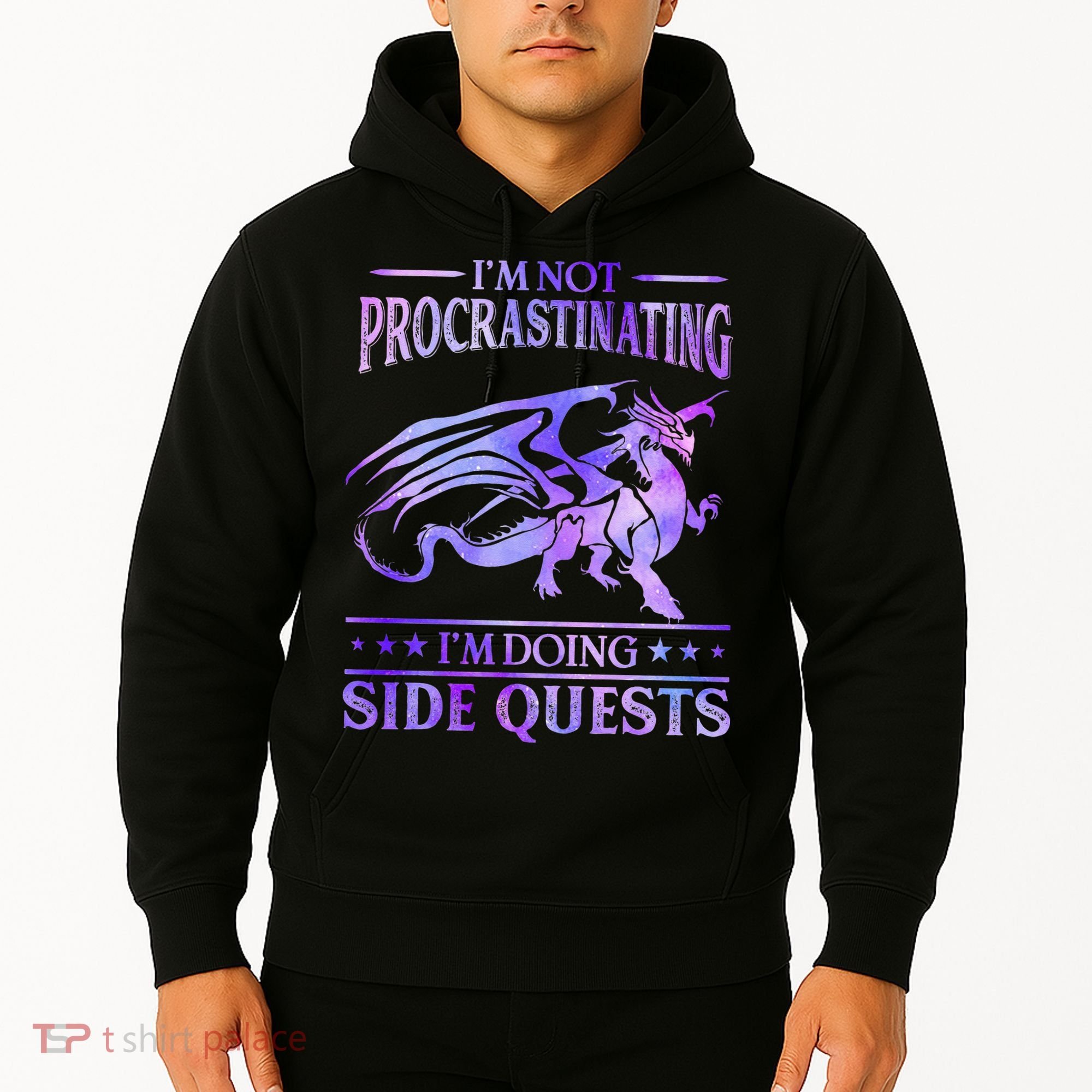 I'm Not Procrastinating I'm Doing Side Quests Dragons Master  Hoodie