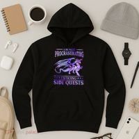 I'm Not Procrastinating I'm Doing Side Quests Dragons Master  Hoodie thumb 3