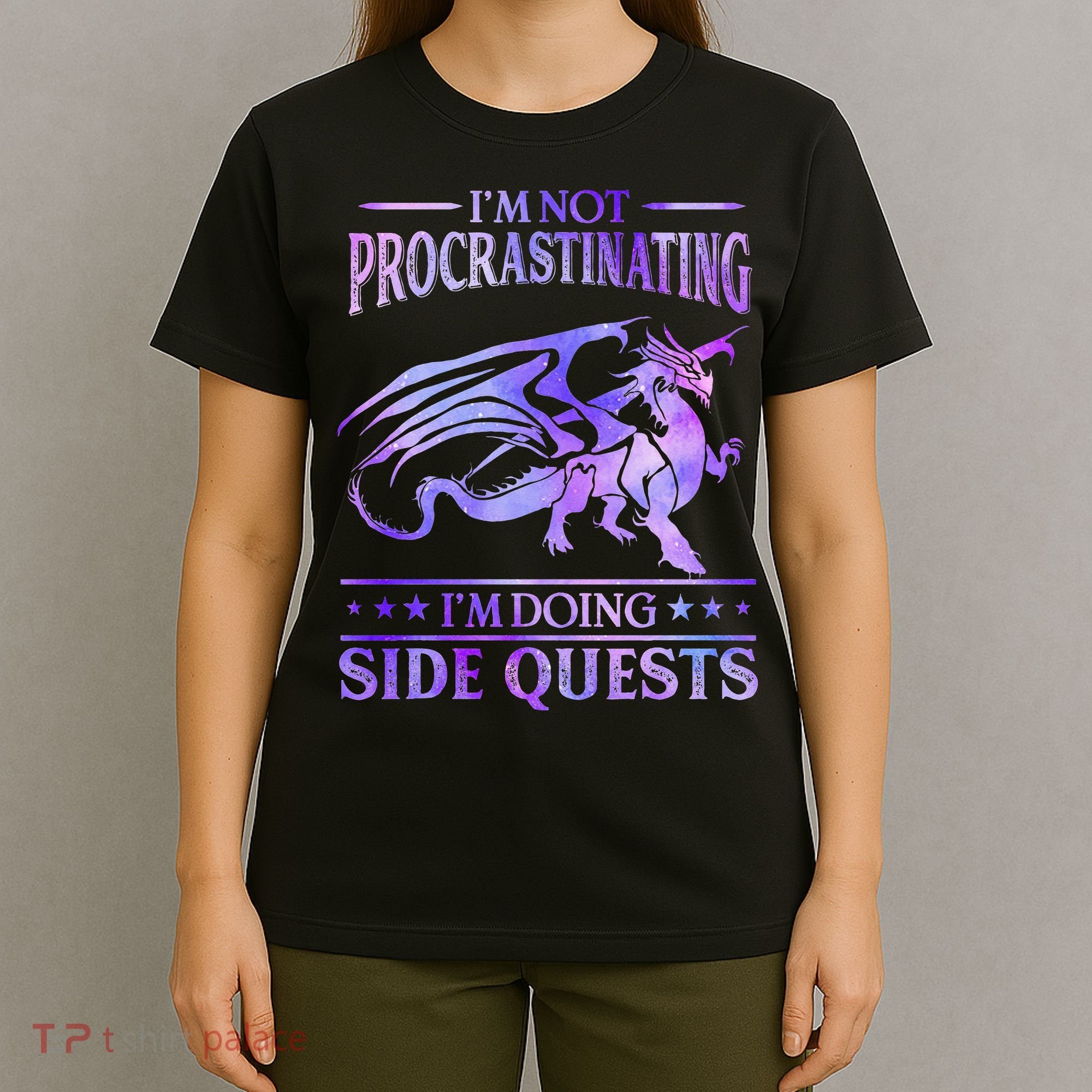I'm Not Procrastinating I'm Doing Side Quests Dragons Master  T-Shirt