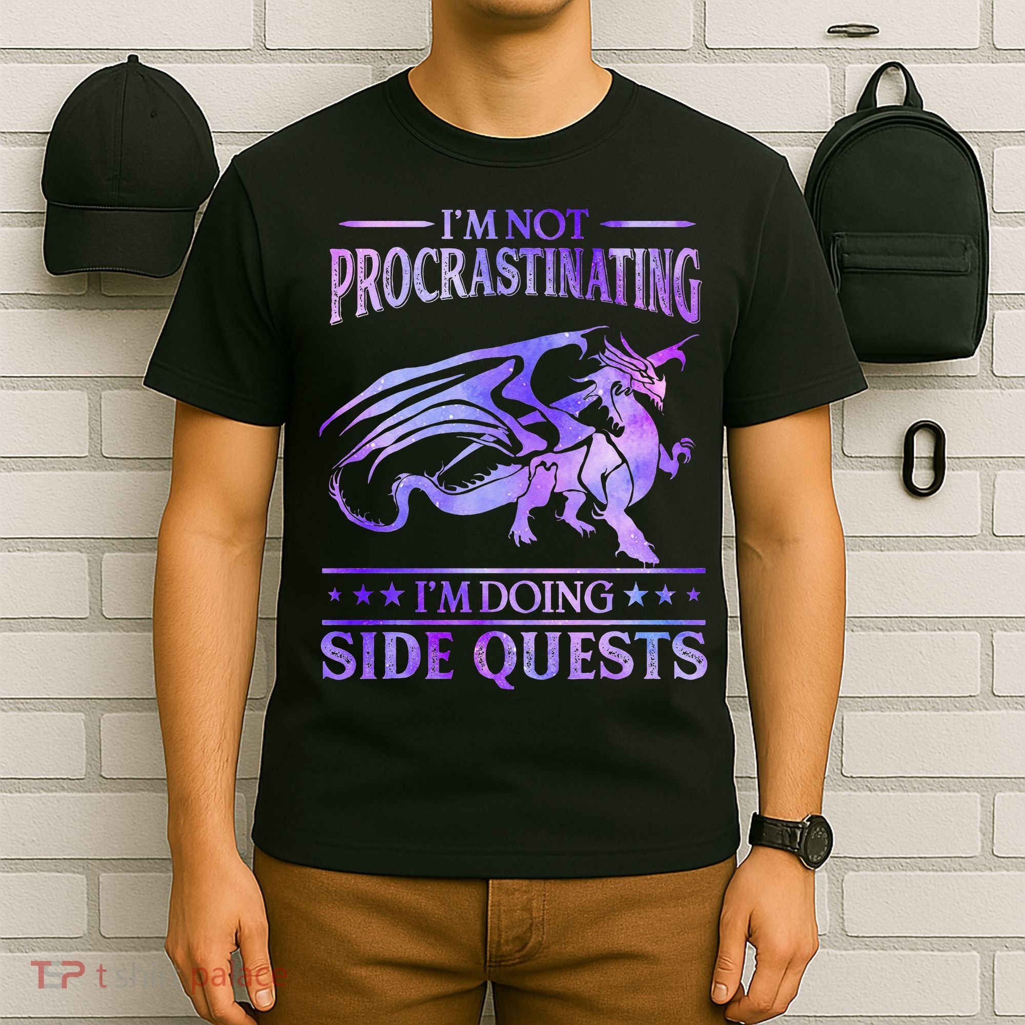 I'm Not Procrastinating I'm Doing Side Quests Dragons Master  T-Shirt