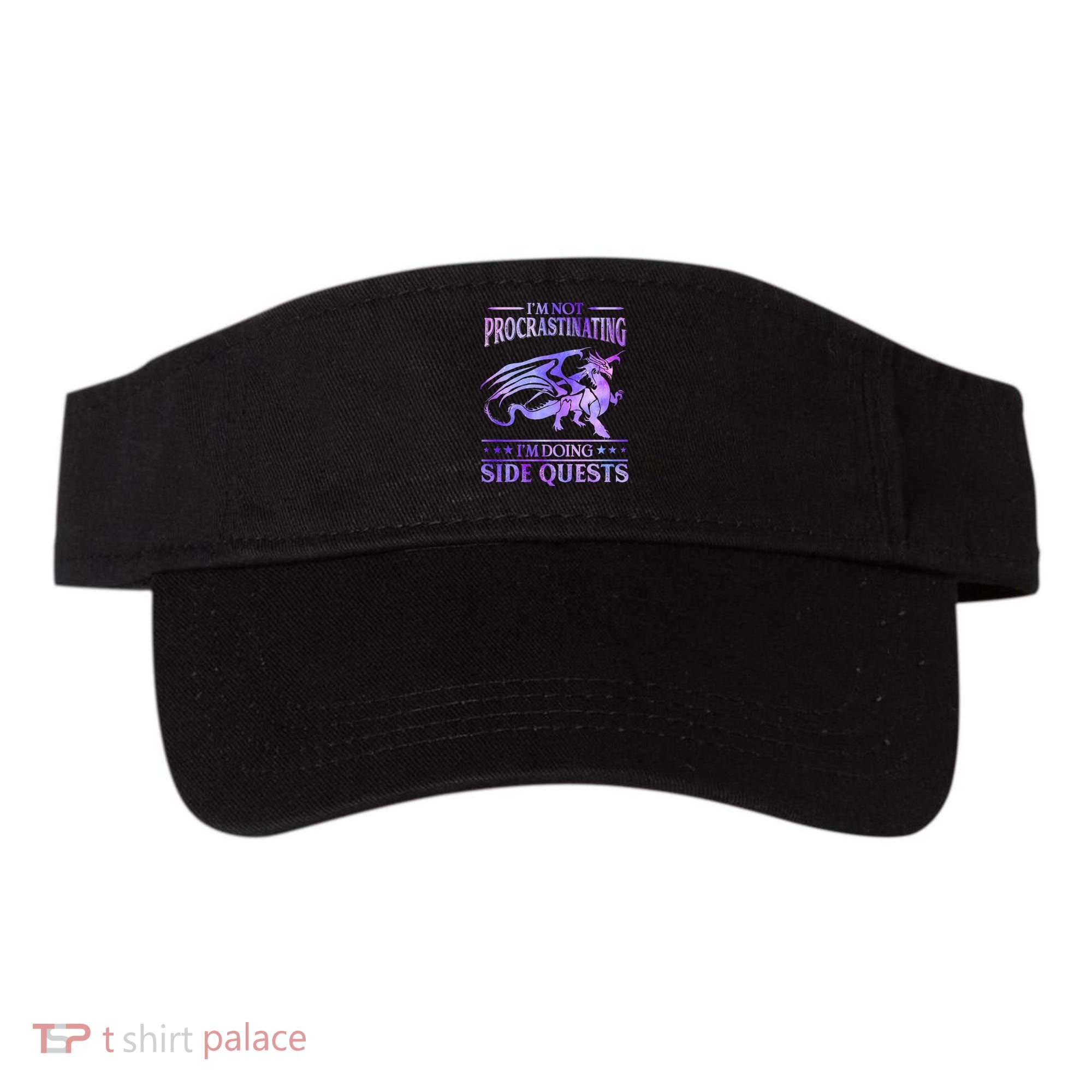 I'm Not Procrastinating I'm Doing Side Quests Dragons Master  Visor