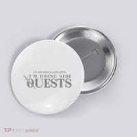 IM Not Procrastinating IM Doing Side Quests Button thumb 0