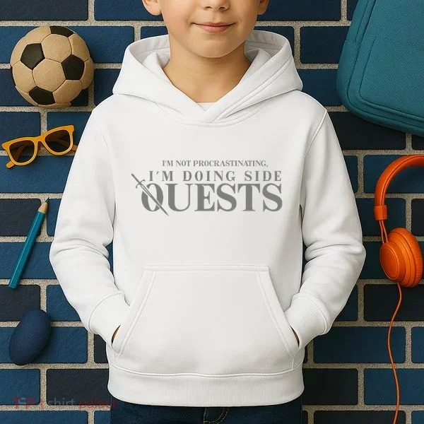 IM Not Procrastinating IM Doing Side Quests Kids Hoodie