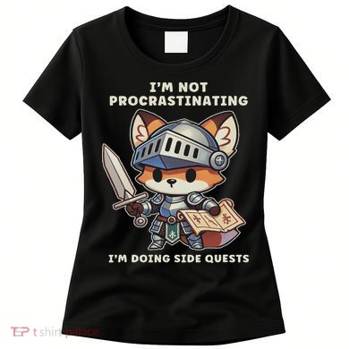 I'm Not Procrastinating I'm Doing Side Quests Gamer Women's T-Shirt