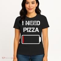 I Need Pizza Italian Food Pizza Lover Funny Pizza Women's T-Shirt thumb 4