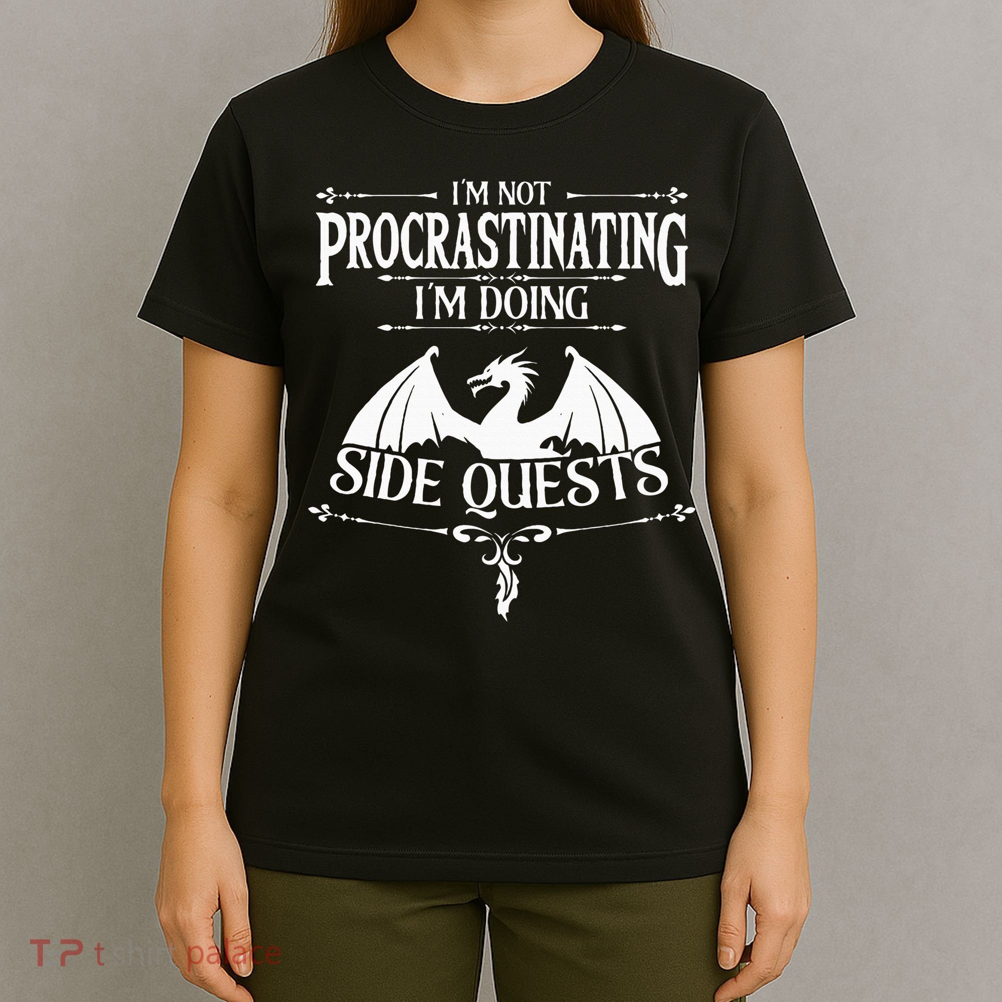 IM Not Procrastinating IM Doing Side Quests Rpg Gamers T-Shirt